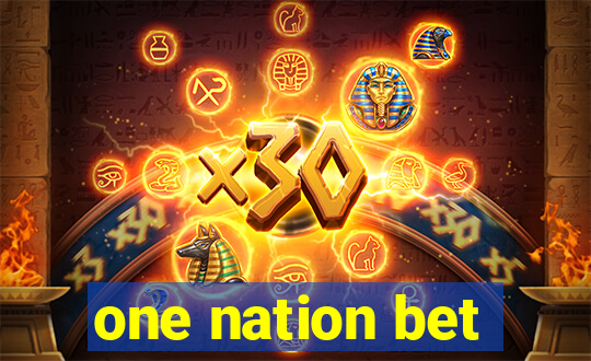 one nation bet